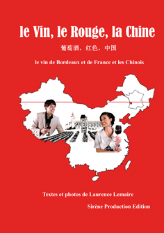 couverture le Vin le Rouge la Chine